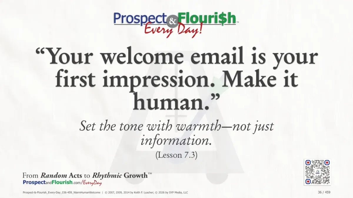 “Your welcome email is your first impression. Make it human.”