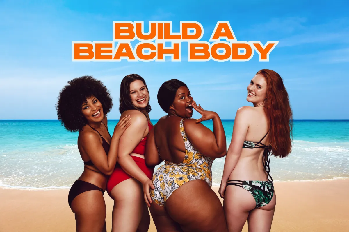Build a Beach Body
