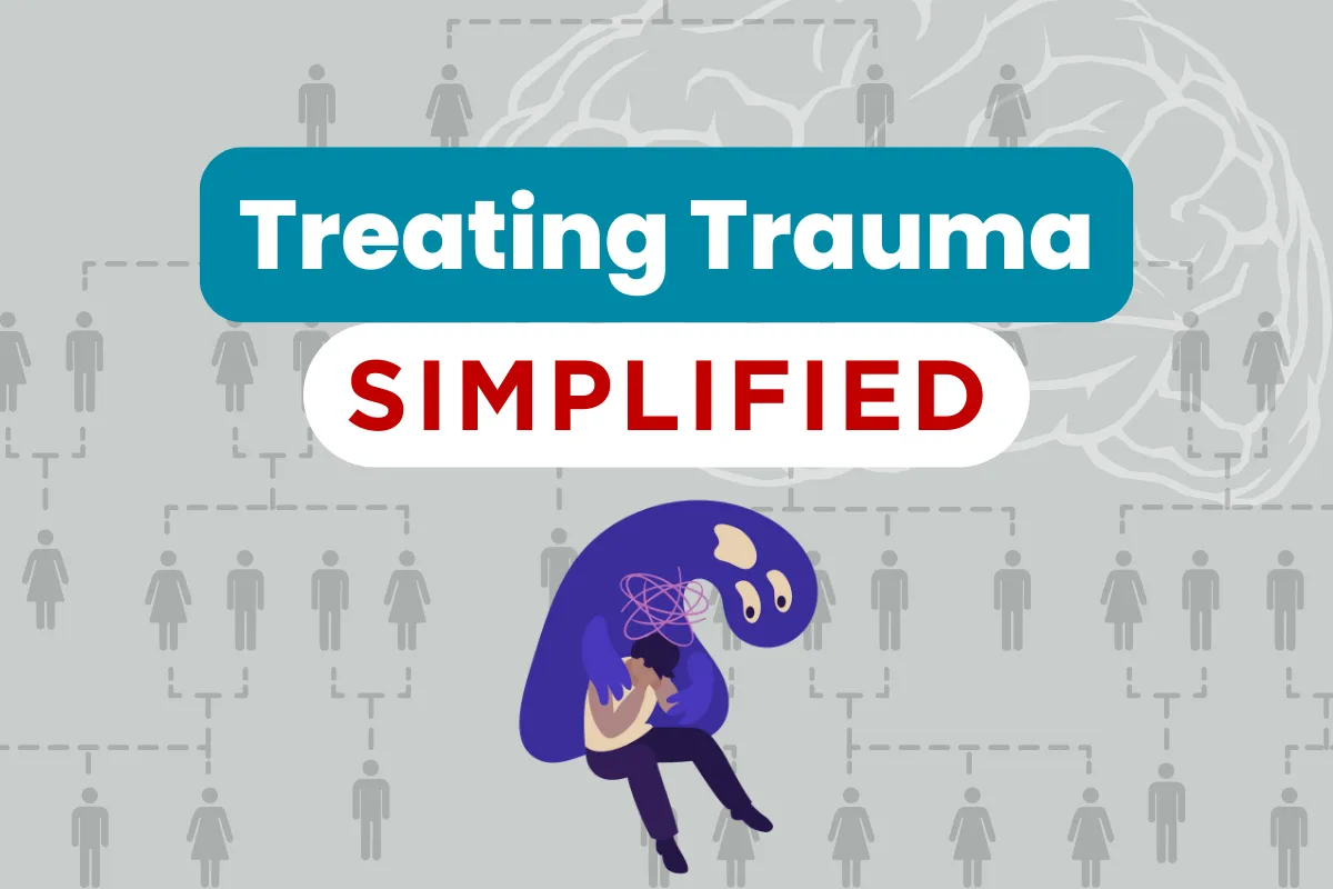 Treating Trauma - Simplified