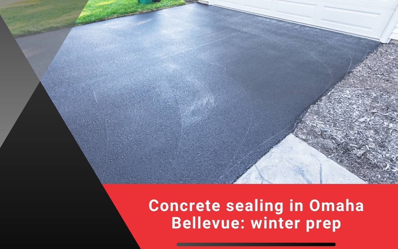 Concrete Sealing Omaha for driveway winter prep and protection