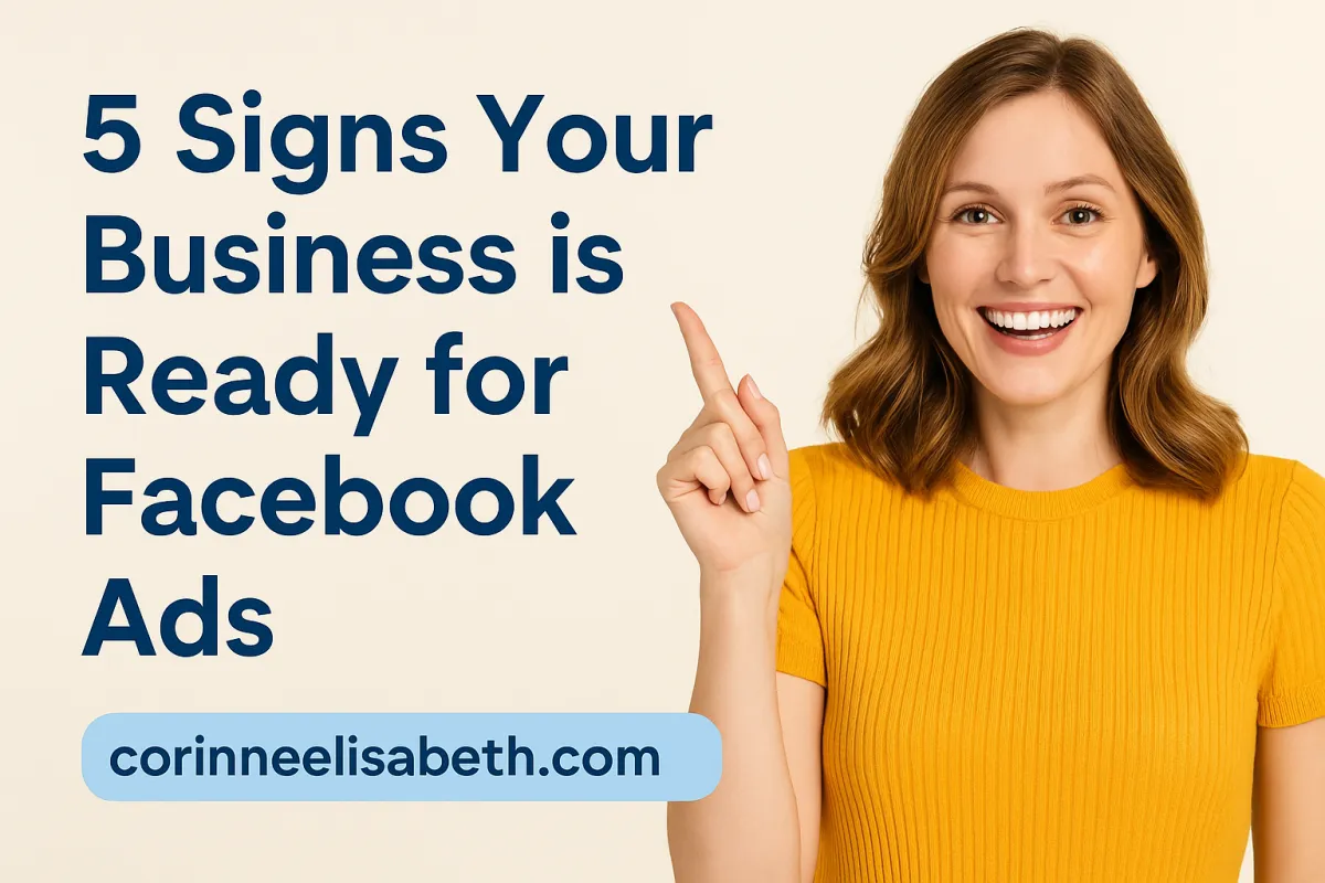 Is Your Business Ready for Facebook Ads? | 5 Signs to Look For