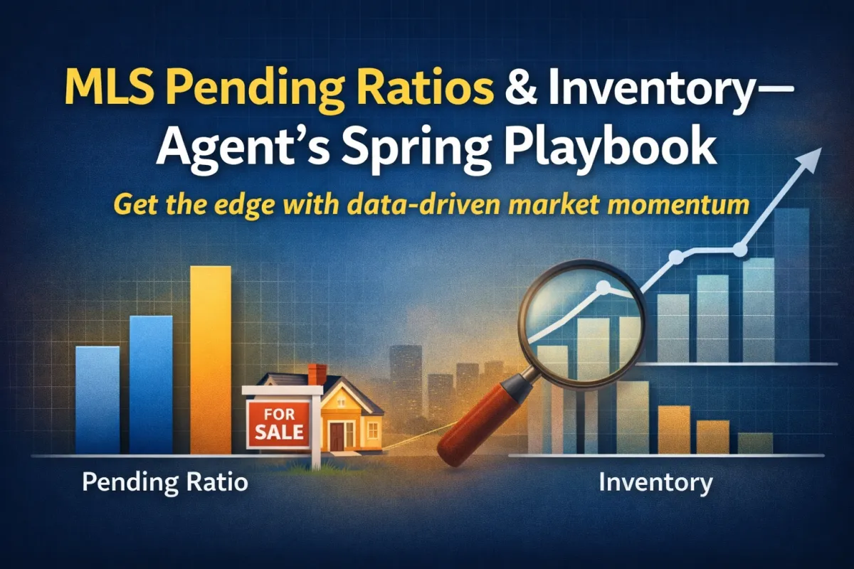 Pending Ratios & Inventory—Your Spring Market Playbook