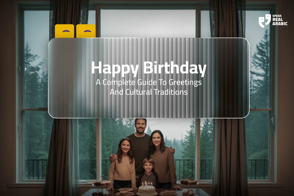 Happy Birthday in Arabic – cultural celebration with Syrian elements