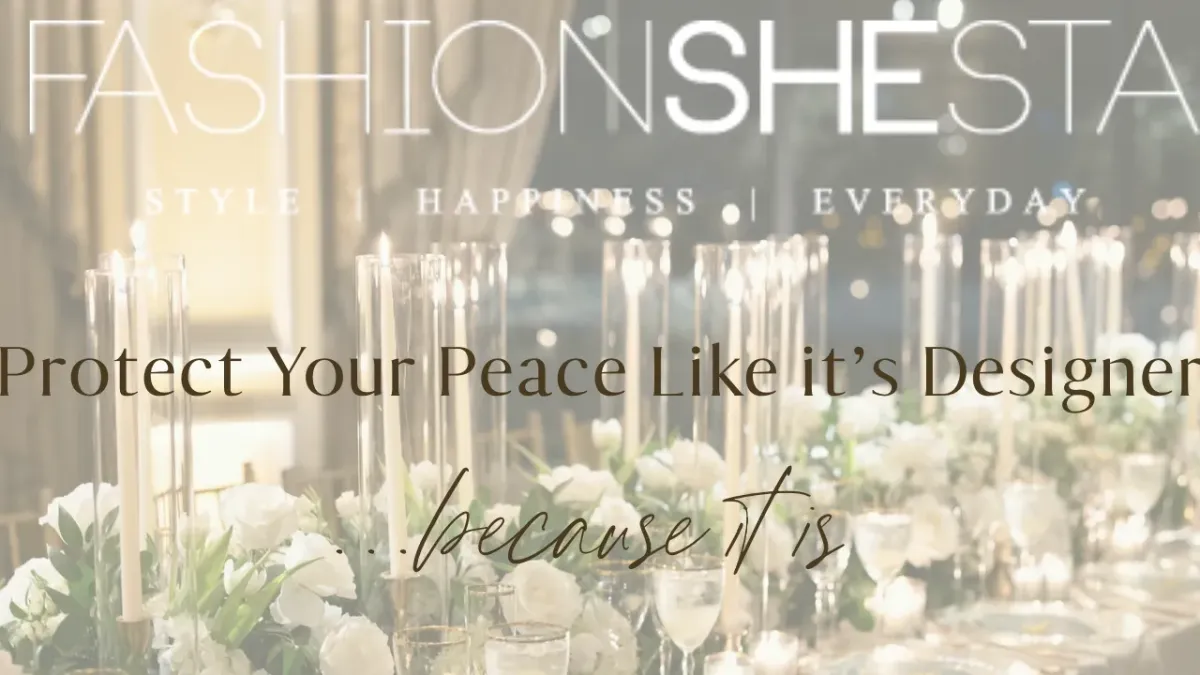 Protect Your Peace Like It’s Designer
Save

