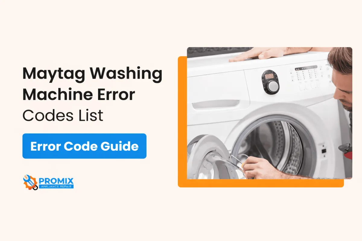 Maytag Washer Error Codes: Causes, Fixes, and Repair Tips