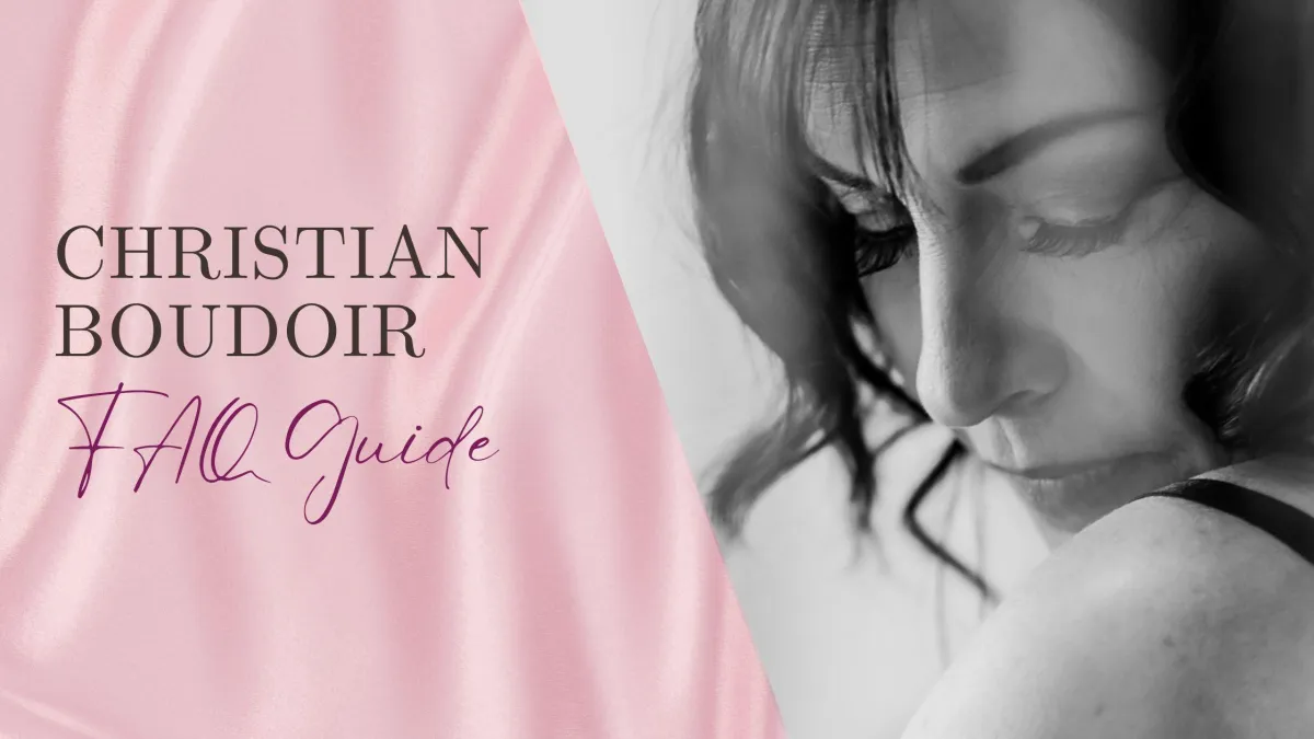 Christian Boudoir FAQ Guide