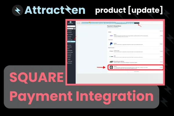 Product Update: SQUARE Payment Integration