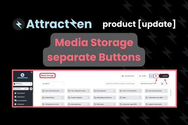 Product Update: Media Storage separate Buttons
