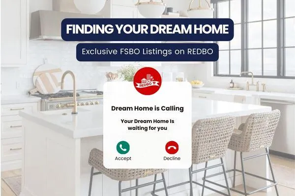 Finding Your Dream Home: Exclusive FSBO Listings on REDBO