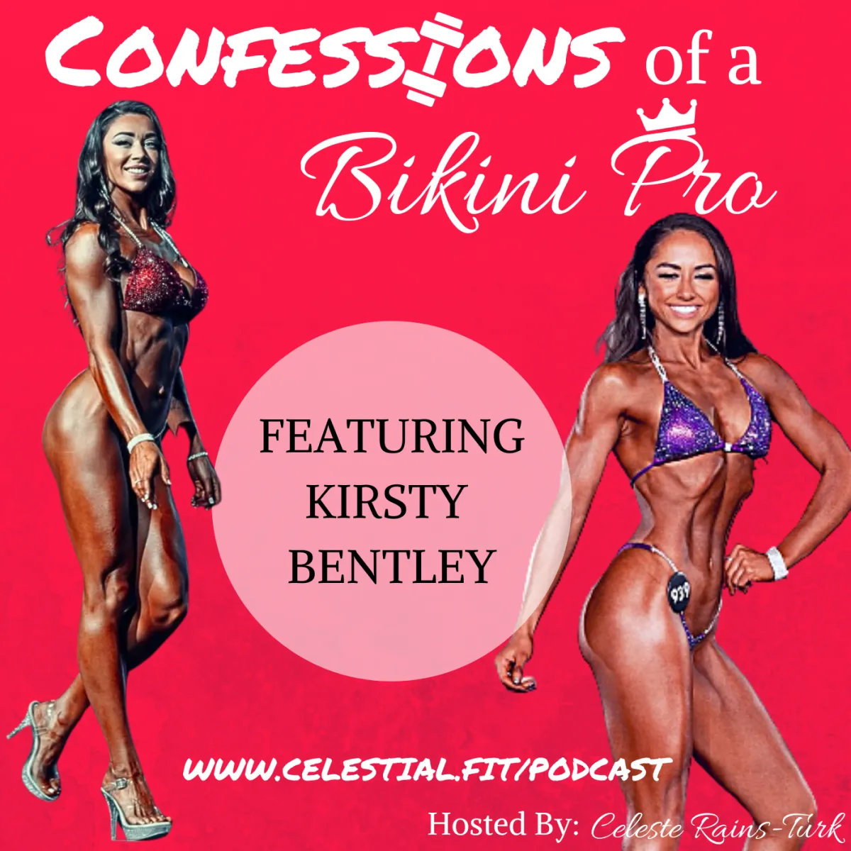 KIRSTY BENTLEY; Stronger Body = Strong Mind, Navigating Joy & Grief Postpartum, Pregnancy Training, Pro Card Perspective