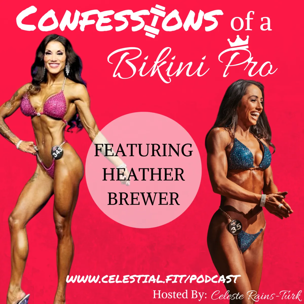 HEATHER BREWER; Active Military, Better Everyday, Bulimia and Bodybuilding, Take Ownership