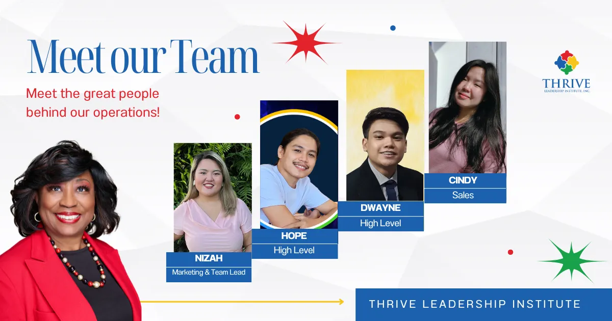 Meet the Dynamic Thrive Tribe Team at Thrive Leadership Institute, Inc.