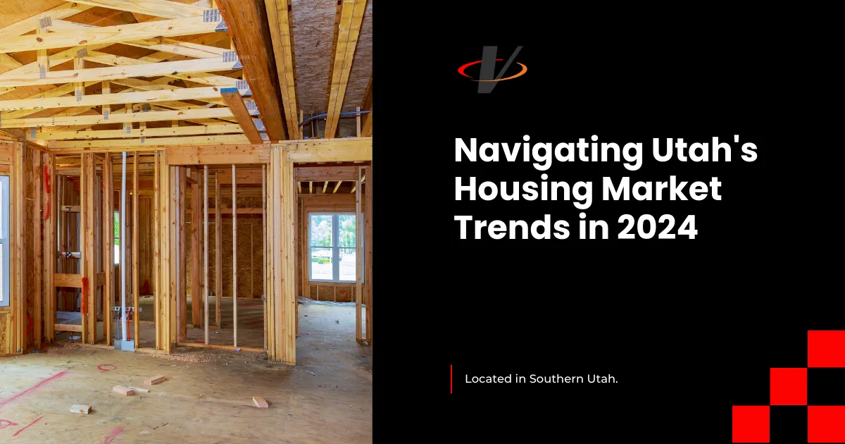 Navigating Southern Utah's Housing Market Trends in 2024