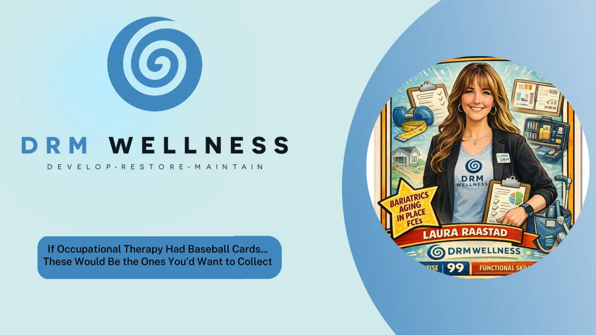 If Occupational Therapy Had Baseball Cards