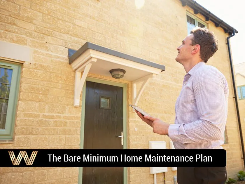 FSBO Bare Minimum Maintenance Plan