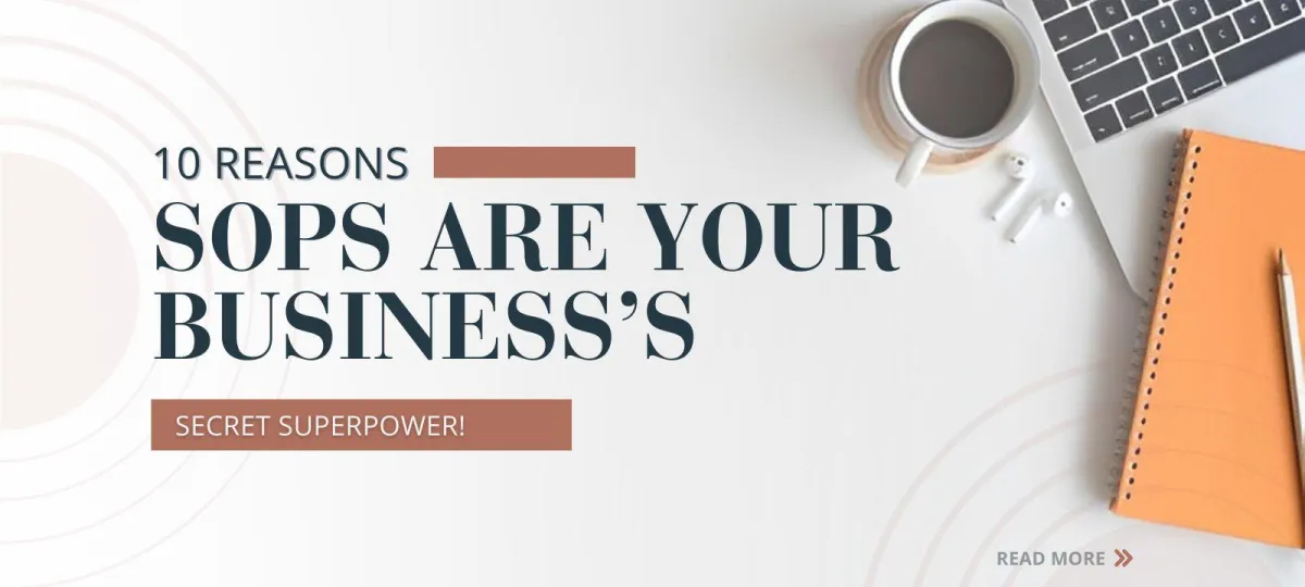 Reasons SOPs Are Your Business's Secret Superpower.jpg