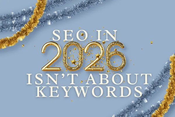 SEO in 2026: How AI, Authority & Trust Drive Discoverability | Tyche Digital Agency