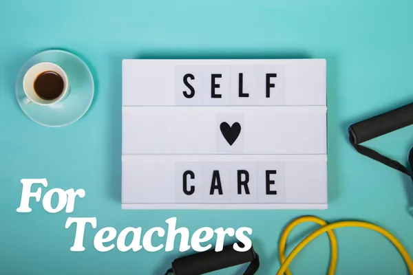 Self-Care Sign for Teachers