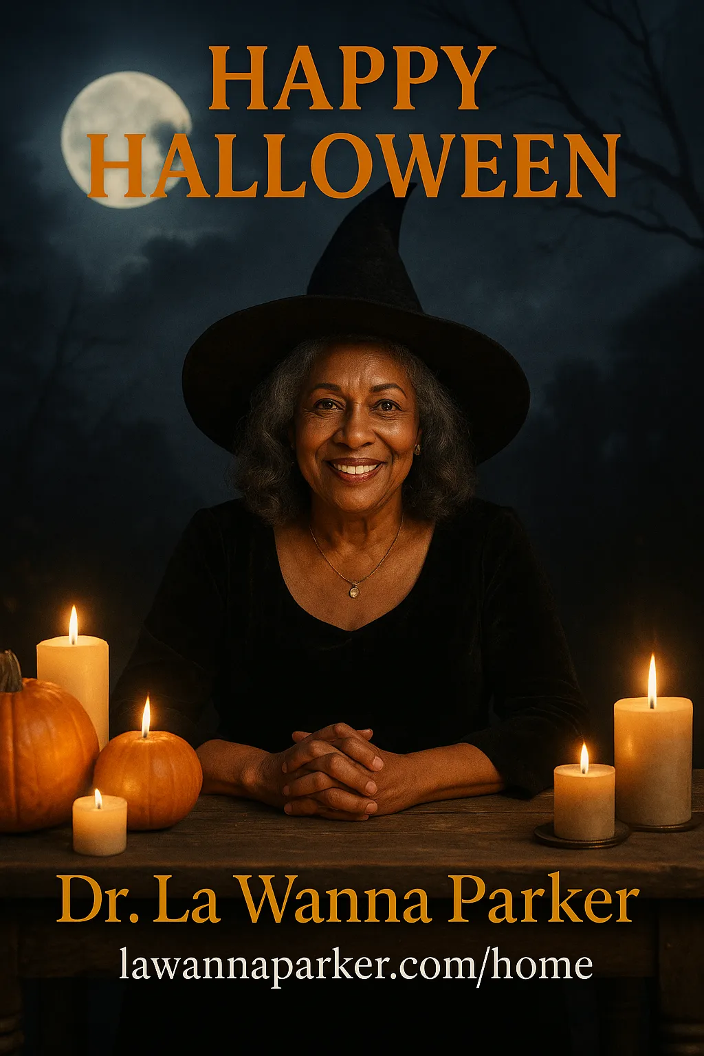 Happy Halloween from Dr. La Wanna Parker!