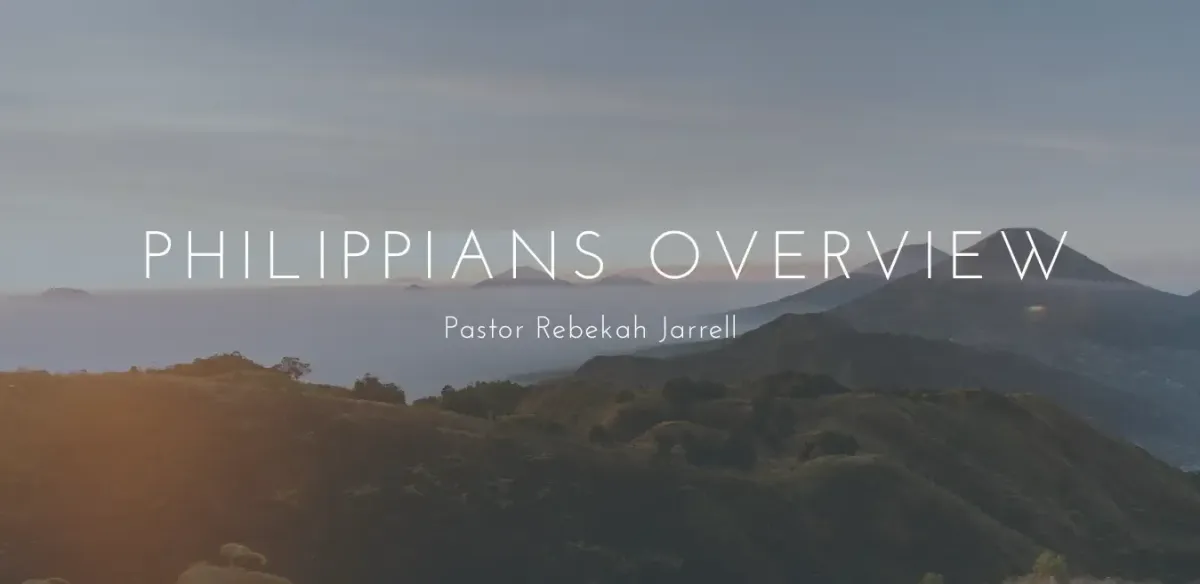 Philippians Overview
