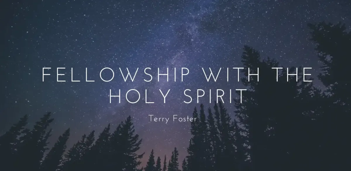 Fellowship With The Holy Spirit