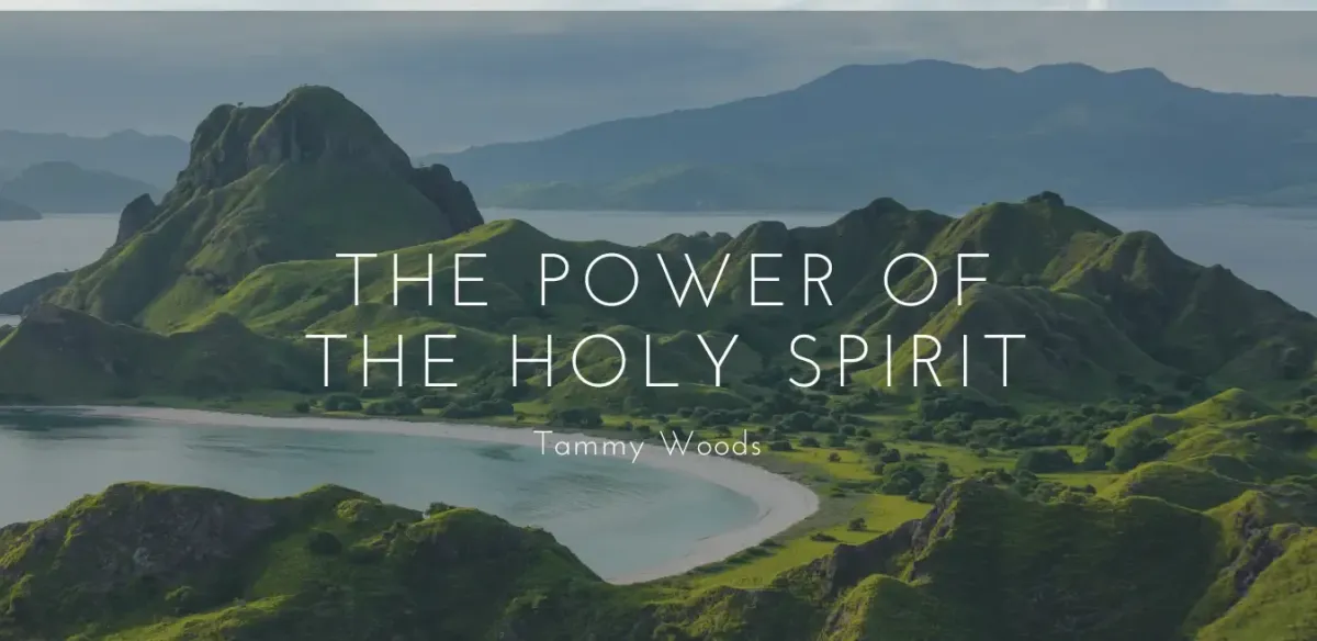 The Power of the Holy Spirit