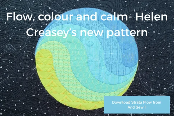 Flow, Colour and Calm — Helen Creasey’s New Pattern