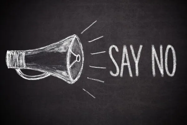 Learn How to Say No