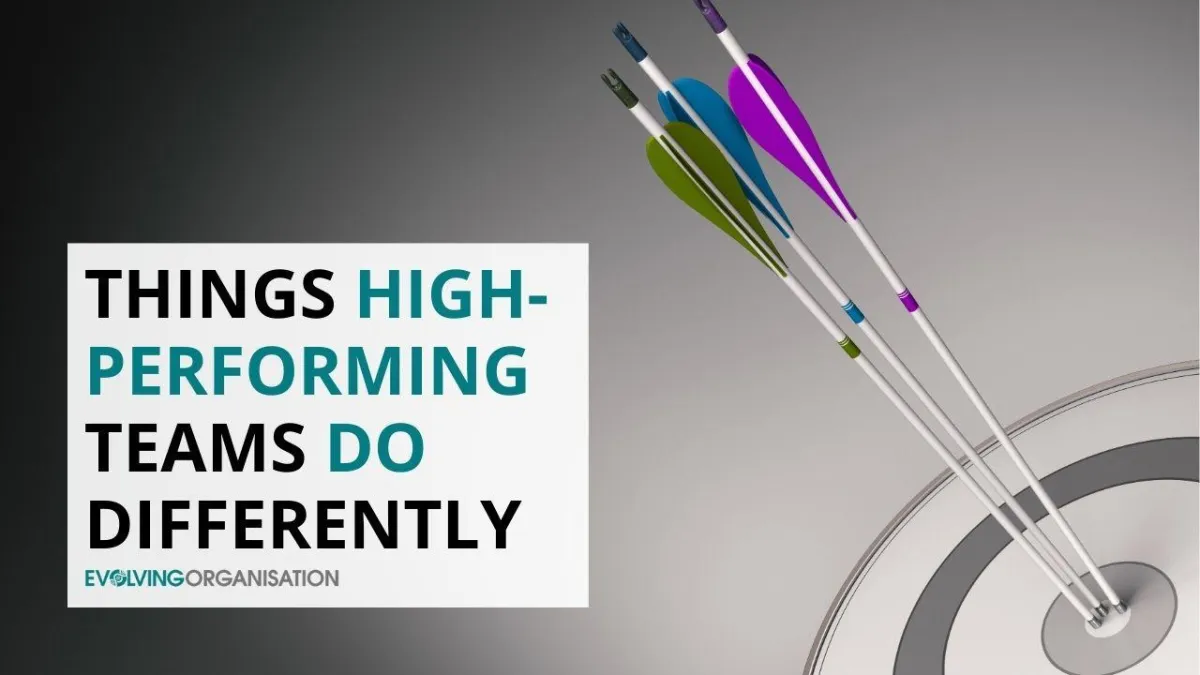 Things High-Performing Teams Do Differently