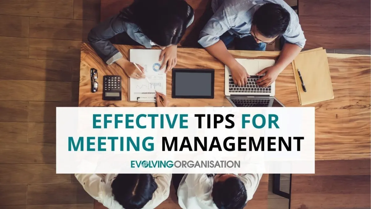 Effective Tips for Meeting Management