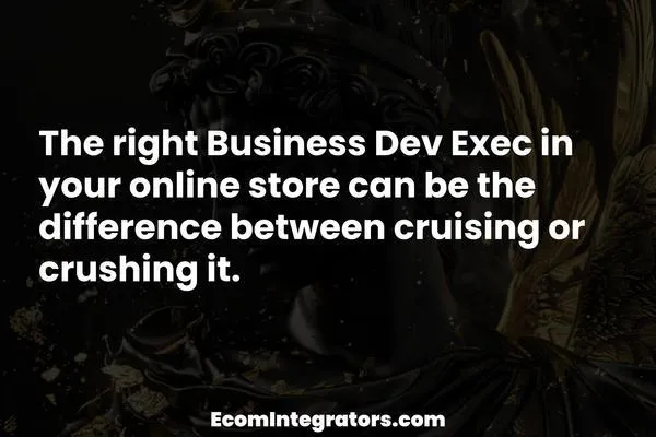 How to Hire the Right Business Development Executive: Boost Sales, Crush Goals