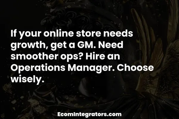General Manager vs. Operations Manager: Choosing Your eCommerce MVP