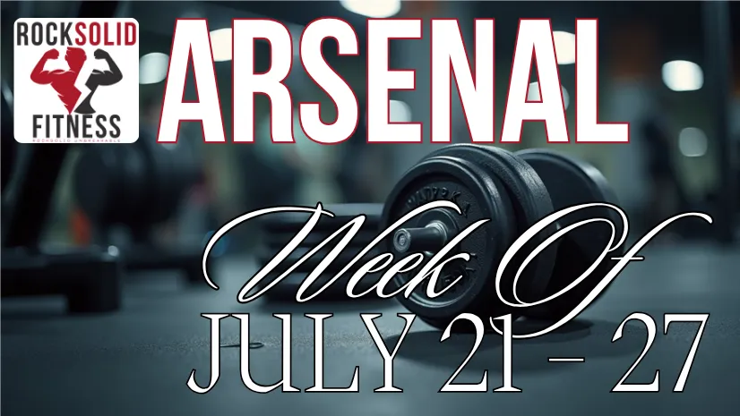 RockSolid Fitness Arsenal Cover Image July 21-27