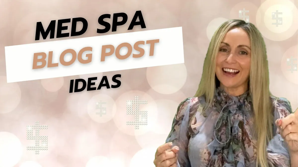 Med Spa Blog Post
