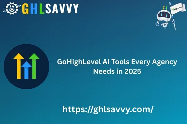 GoHighLevel AI Tools 