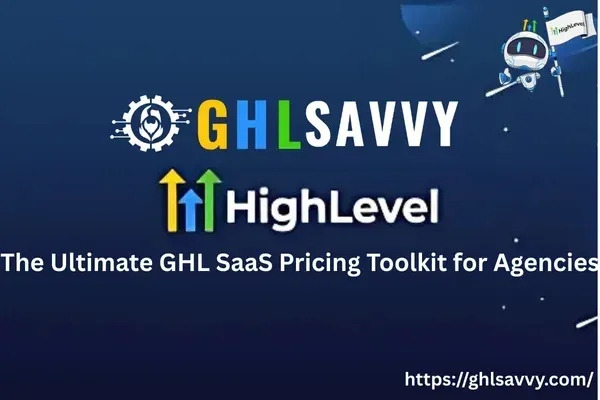 Ultimate GHL SaaS Pricing Toolkit