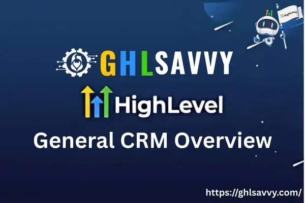 General CRM Overview
