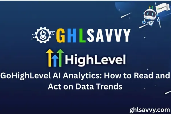 GoHighLevel AI Analytics