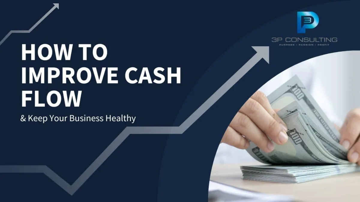 How to Improve Cash Flow & Keep Your Business Healthy