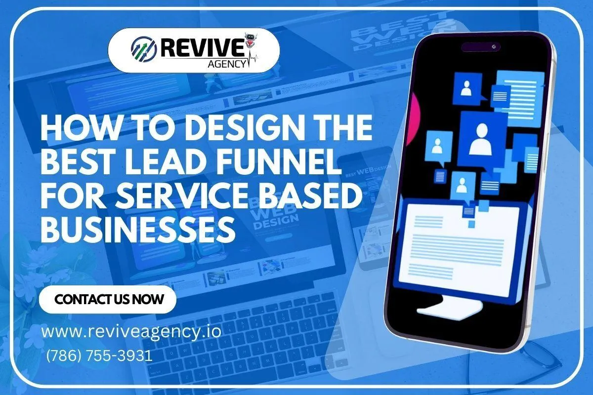 How to Design the Best Lead Funnel for Service-Based Businesses