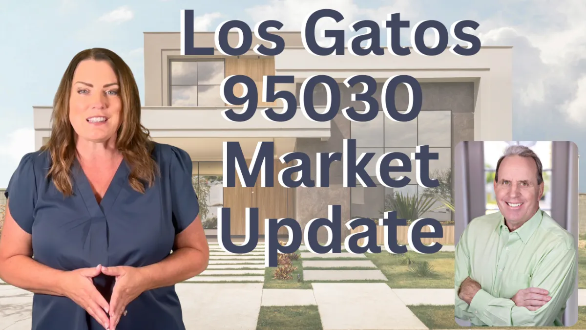 Los Gatos 95030 Market Update