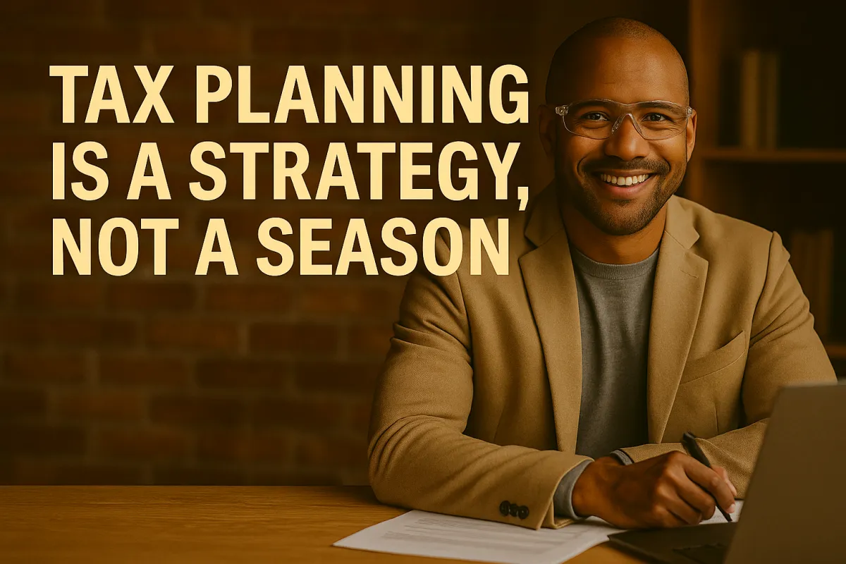 tax planning is not a season