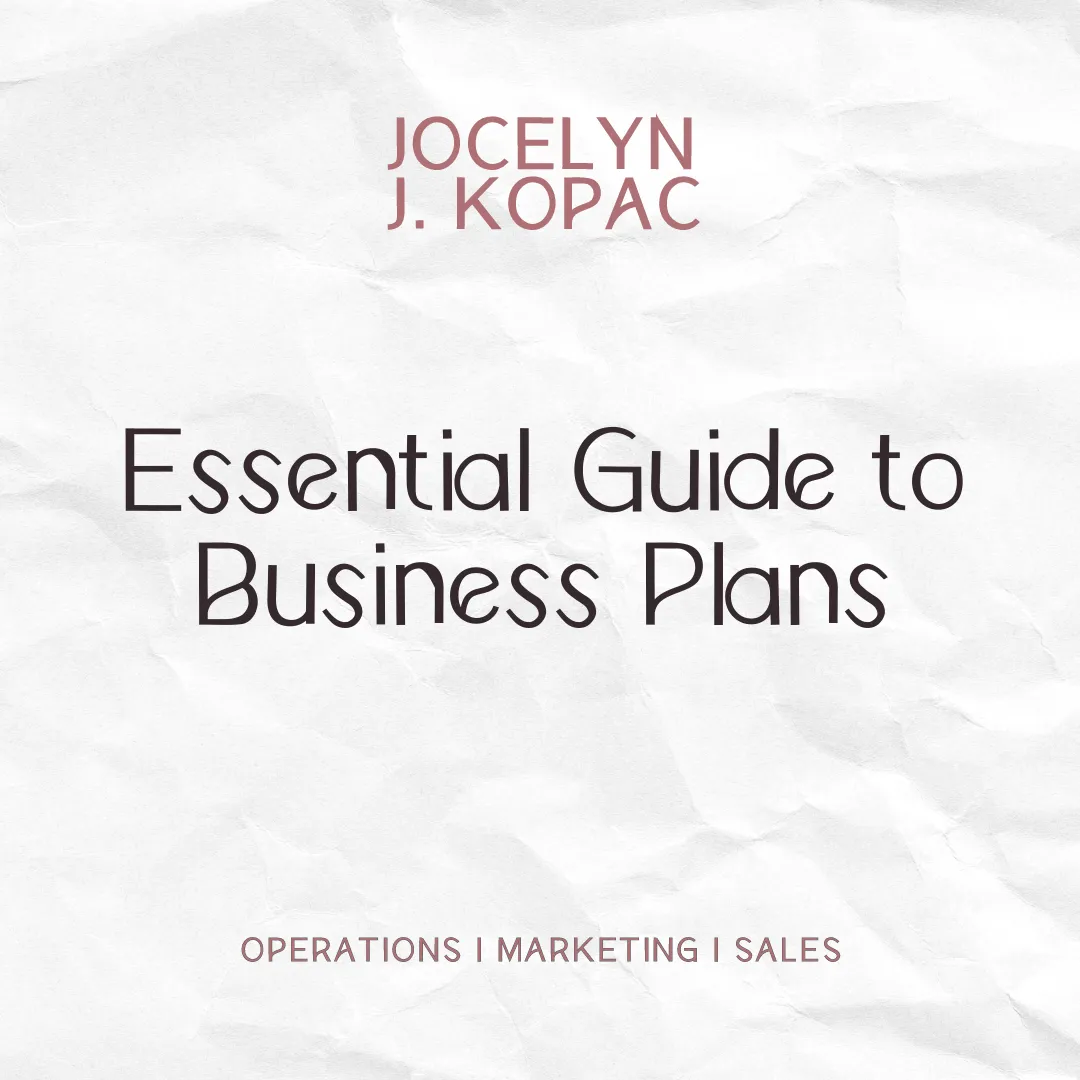 Essential Guide to Business Plans: Components, Examples, and Tools