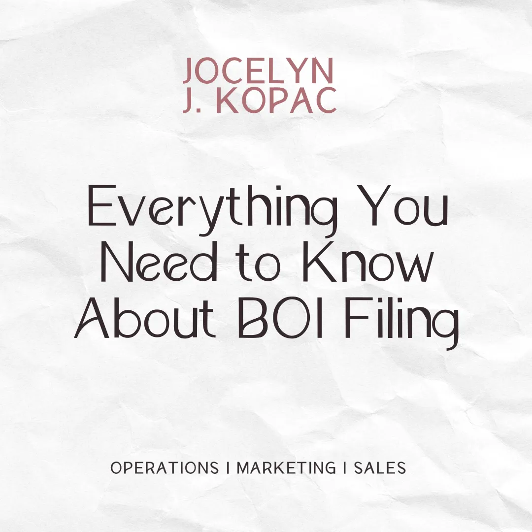 Everything You Need to Know About BOI Filing