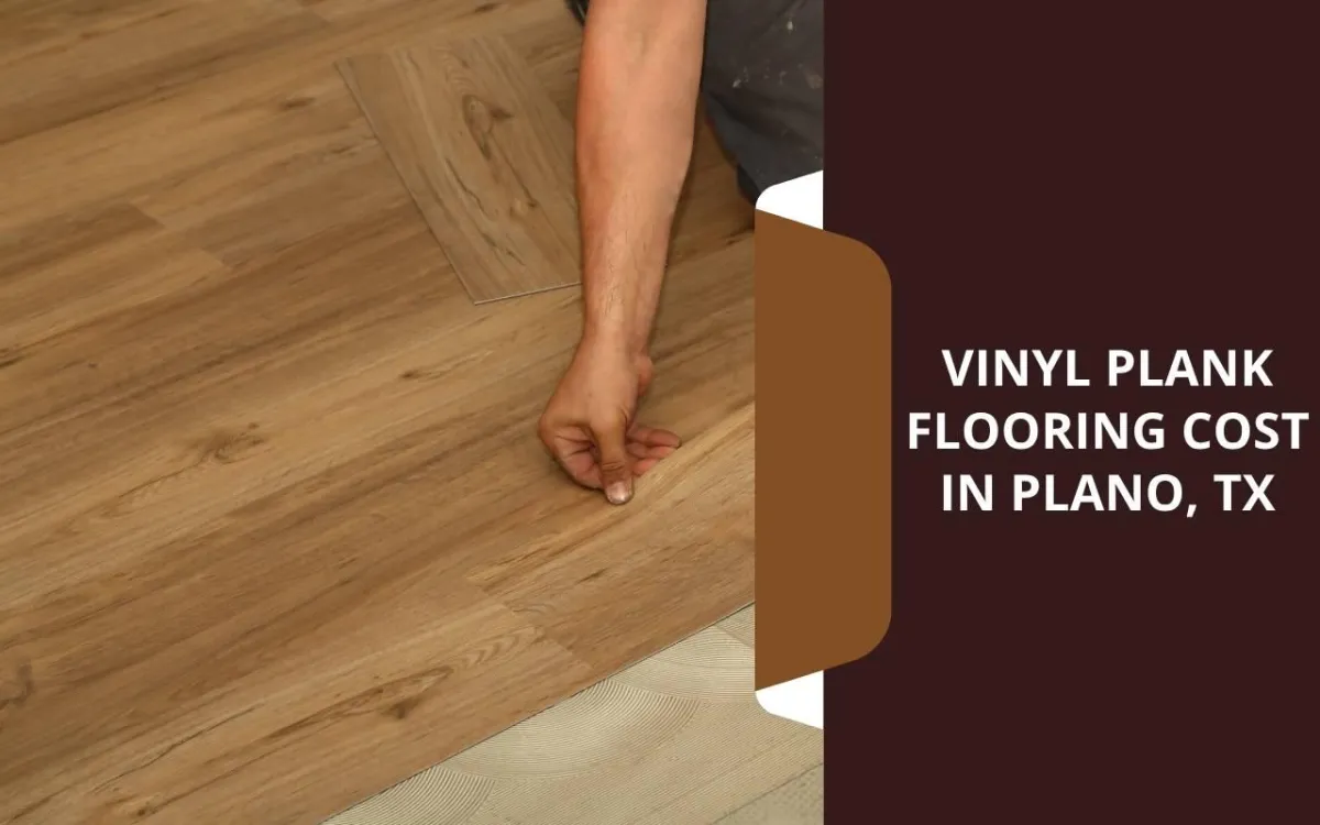 Professional installation steps affecting vinyl plank flooring cost Plano projects