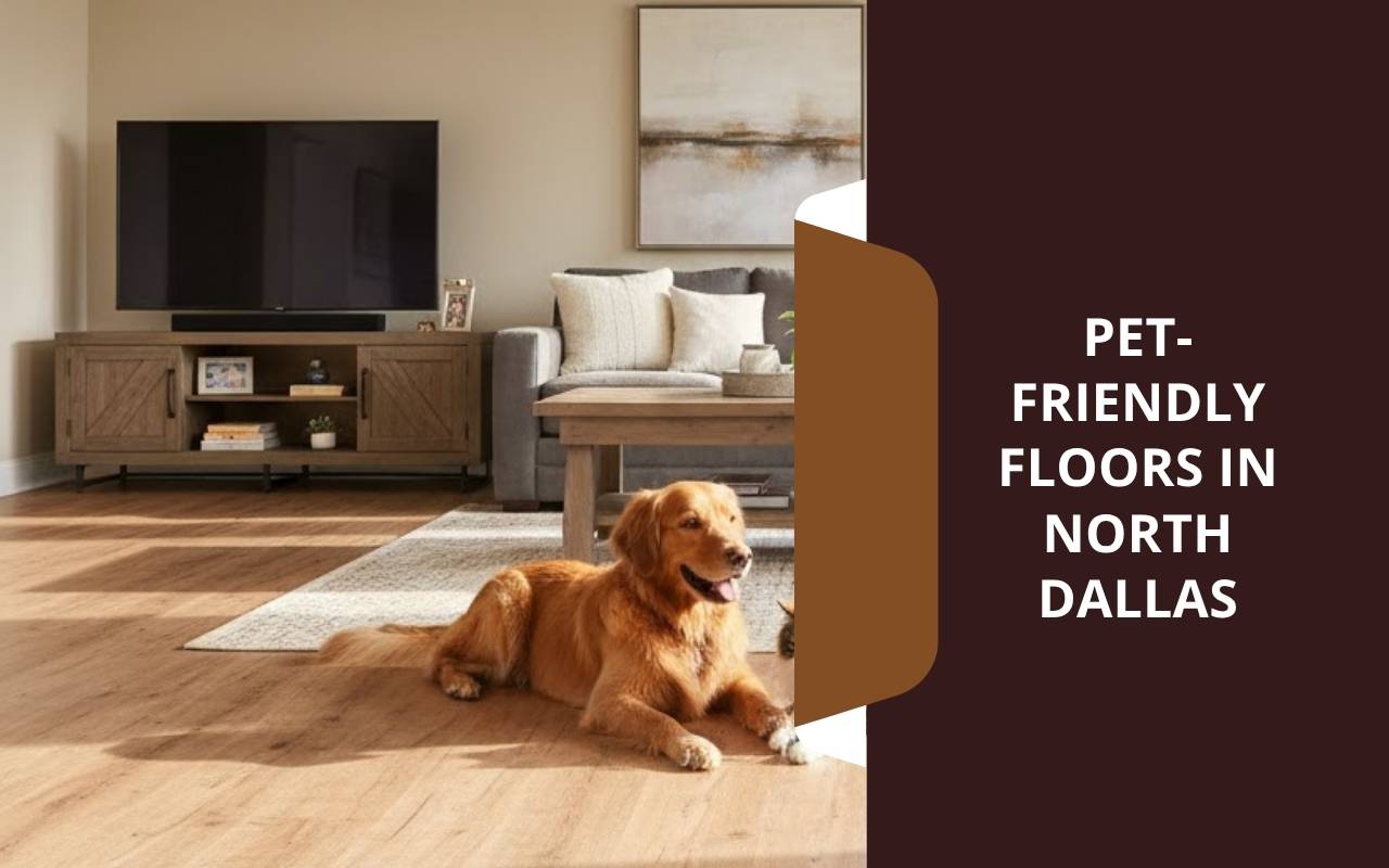 Luxury vinyl for Pet-Friendly Flooring Dallas, waterproof and scratch resistant.