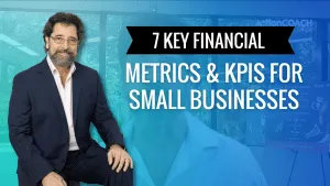 7 Key Financial Metrics & KPIs for Small Businesses