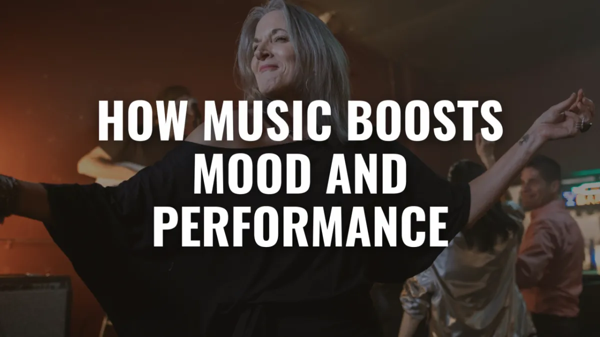 Turn Up Your Power: How Music Boosts Mood and Performance