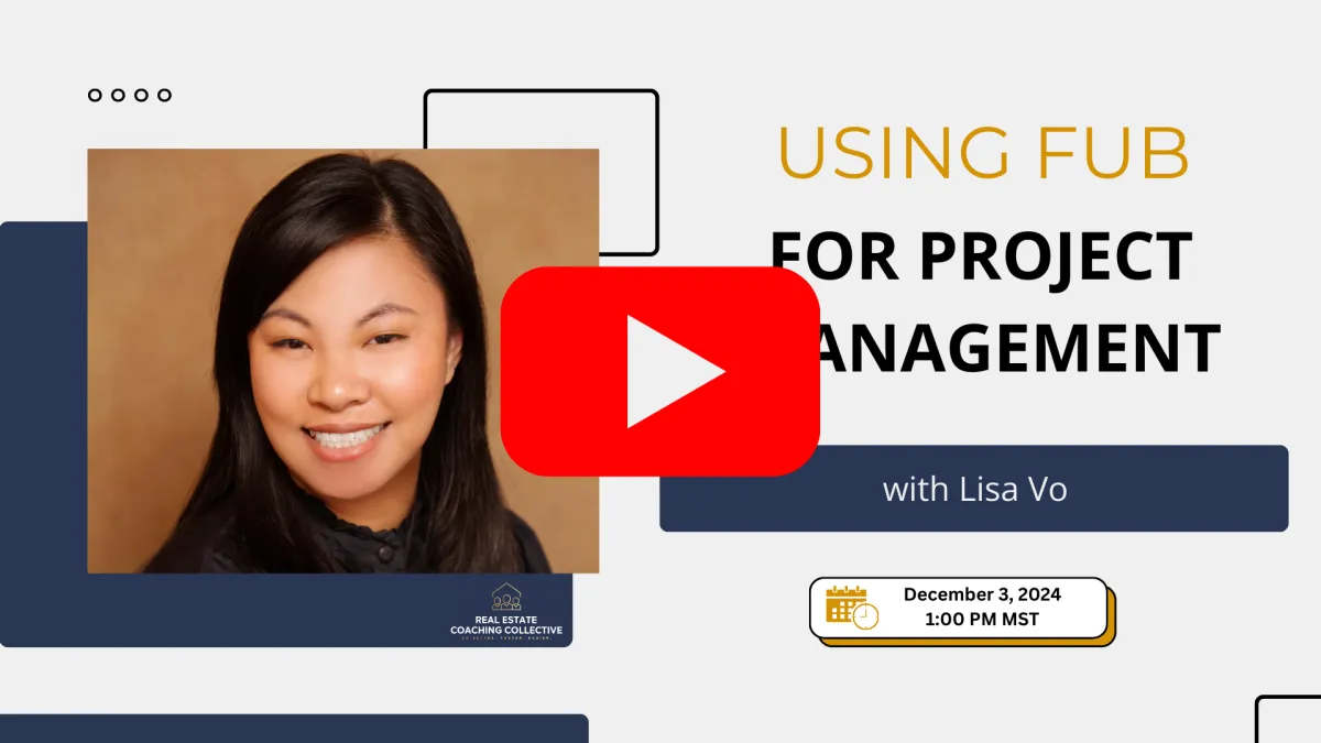 Using FUB for Project Management with Lisa Vo