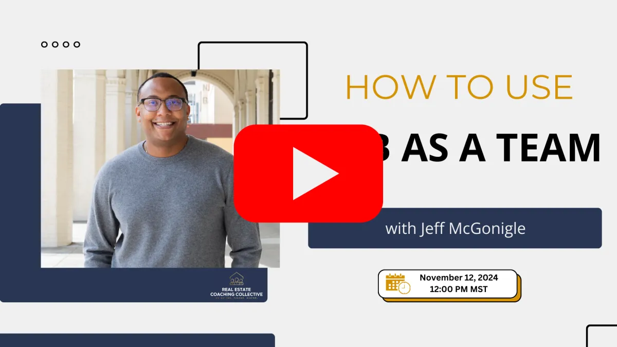 How to use FUB as a Team  with Jeffery McGonigle